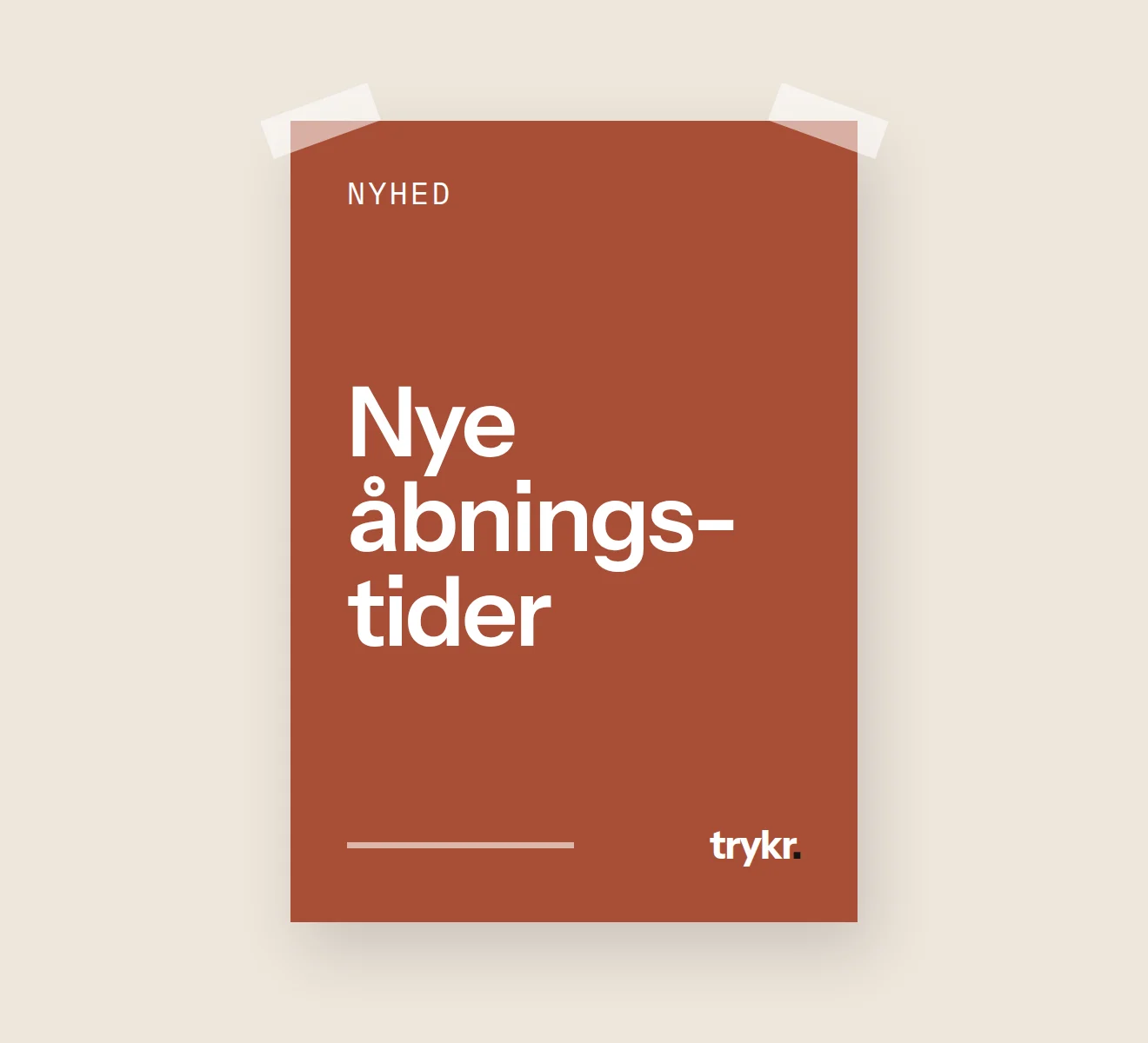 Plakat i fuldfarve hængt op med tape